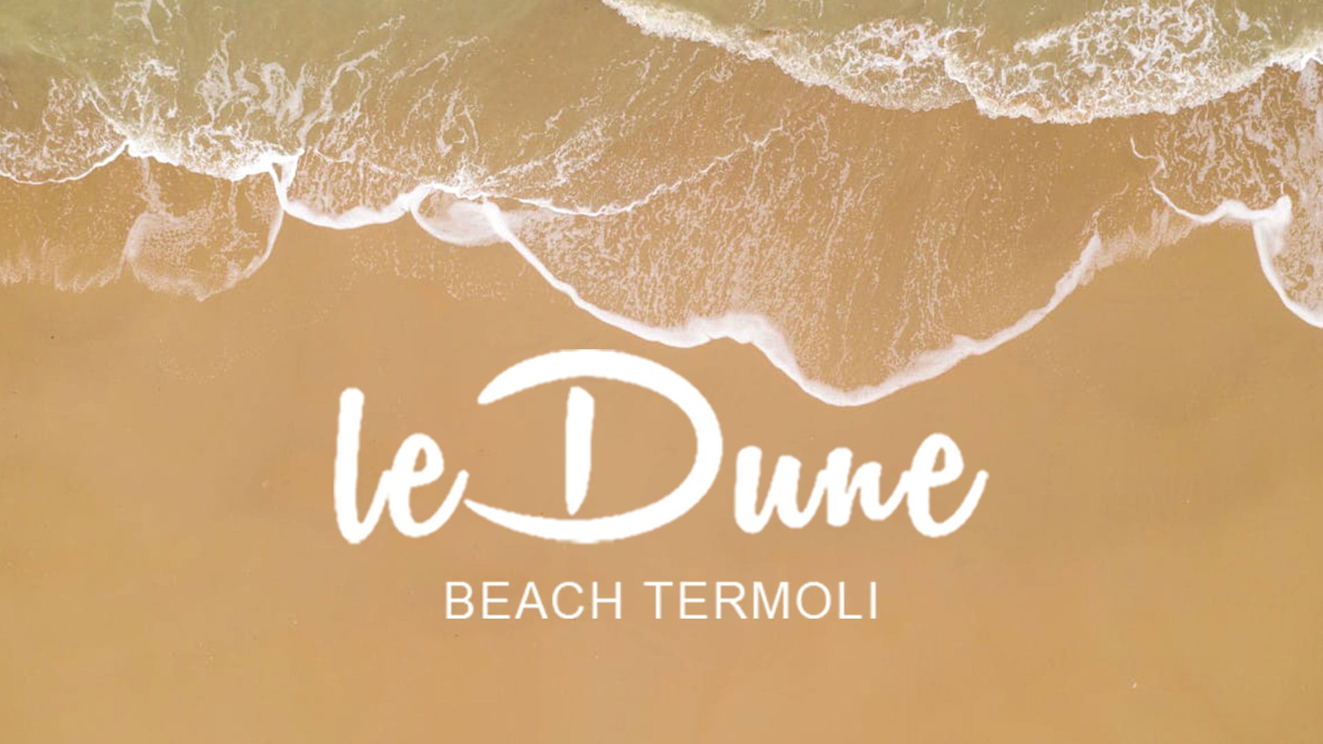LE DUNE BEACH